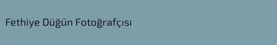 Fethiye Düğün Fotoğrafçısı
